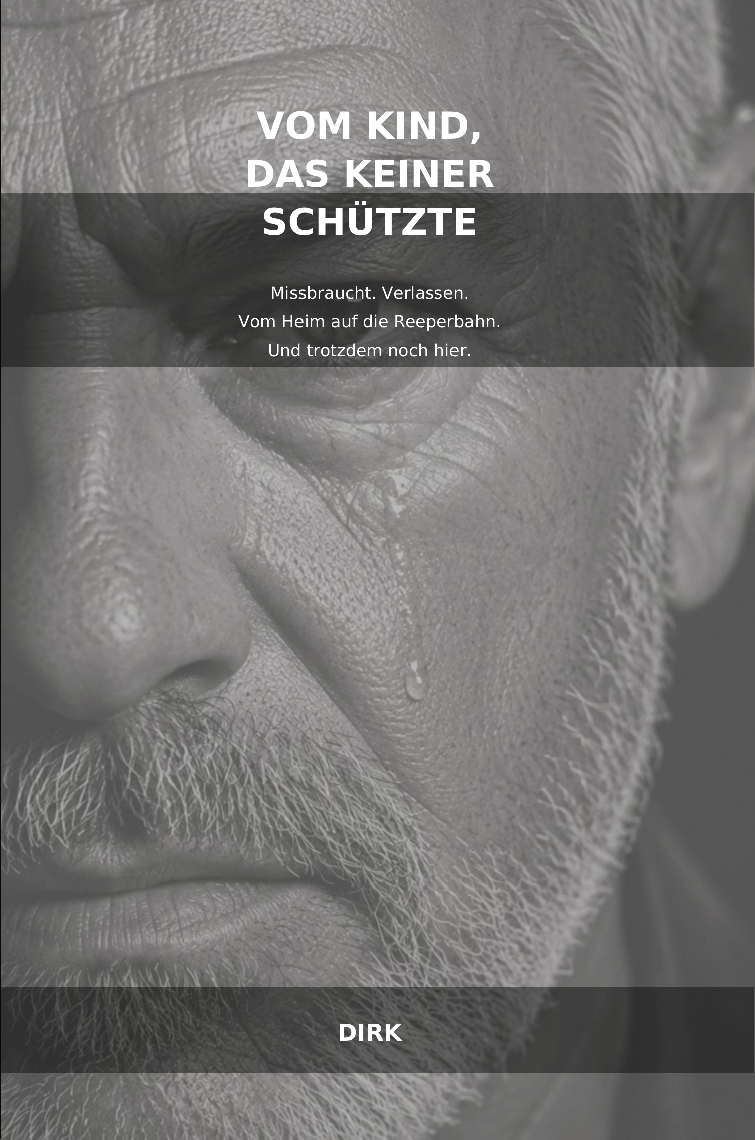 Cover der Autobiografie Vom Kind, das keiner schützte